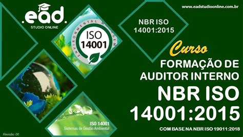 Curso Para Formação De Auditor Interno Nbr Iso 140012015 Com Base Na