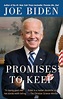 Promises To Keep: On Life And Politics, Book by Joe Biden (Paperback ...