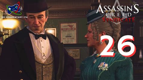 Assassin S Creed Syndicate Ep 26 Preparativi Al Gran Finale