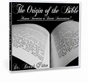 The Origin of the Bible: Human Invention or Divine Intervention ...