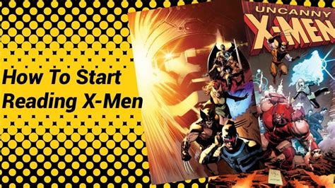 How To Start Reading X Men Youtube