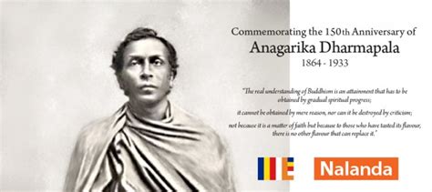 Commemorating Anagarika Dharmapala Nalanda Buddhist Society