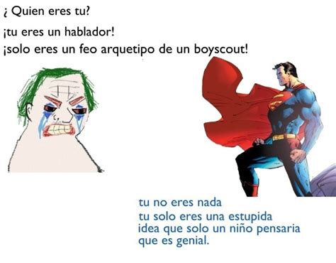 Superman Basado Meme Subido Por Mega1x Memedroid