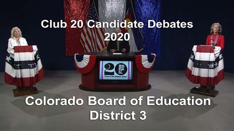 Club 20 Candidate Debates 2020 Colorado Board Of Education District 3 Youtube