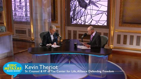 Kevin Theriot Alliance Defending Freedom Metaxas Super The Eric