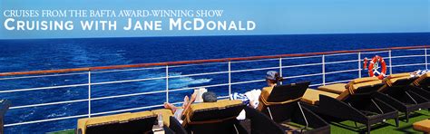 Cruising With Jane Mcdonald Cruises