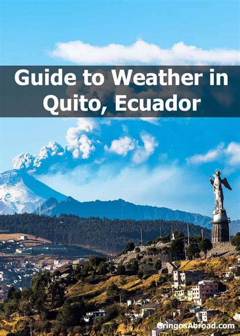 Guide To Quito Ecuador Weather Rainfall Temperature Humidity