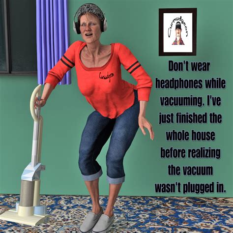 Vacuuming With Headphones Funny Memes Funny Hilarious