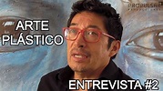 Enrique Estuardo Artista de Plástico | Entrevista (Propulsar ...