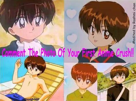 Who Is Your First Anime Character Crush Anime Amino