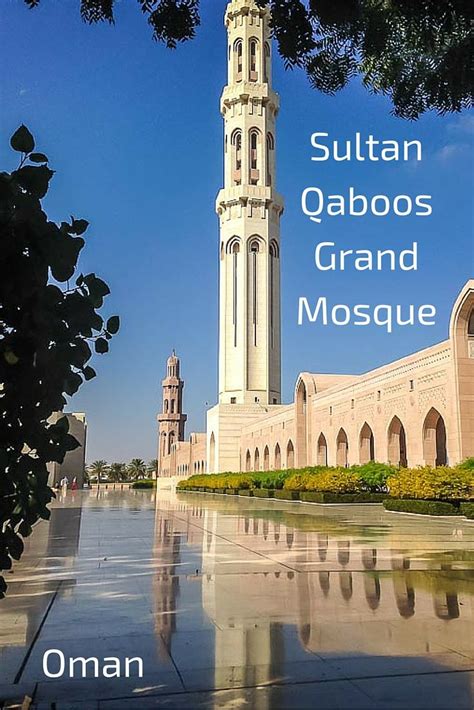 Sultan Qaboos Grand Mosque Muscat Oman Tips Photos Sultan