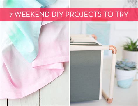 7 Diy Project Ideas For Your Weekend Curbly