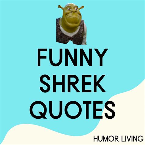 30 Best Shrek Quotes About Life From The Shrek Series