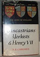 Lancastrians Yorkists Henry Vii by Chrimes S B - AbeBooks