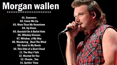 Country Music Morgan Wallen Greatest Hits Full Album Best Songs Of