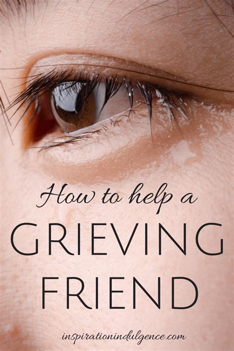 How To Help A Grieving Friend Grieving Friend Grief Support