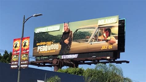once upon a time in hollywood billboard doctored to slam pedowood variety