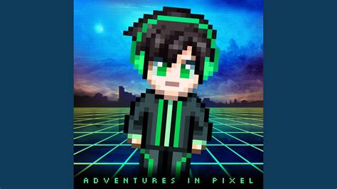 Adventures In Pixel Youtube