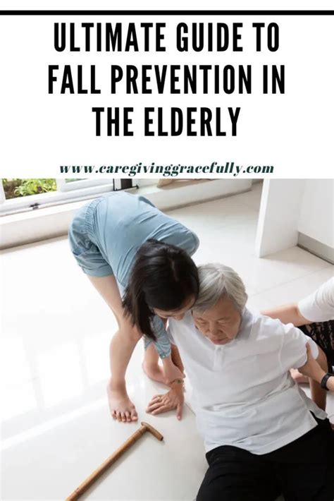 Ultimate Guide To Fall Prevention In The Elderly Artofit