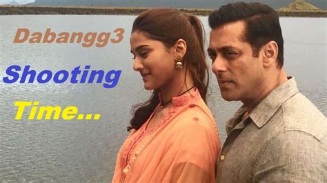 Dabangg 3 Shooting Time Salman Khan Sonakshi Sinha Prabhu Deva Youtube