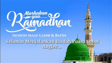 Marhaban Yaa Ramadhan Mohon Maaf Lahir Dan Bathin Youtube
