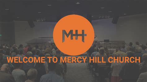 Mercy Hill Church Home
