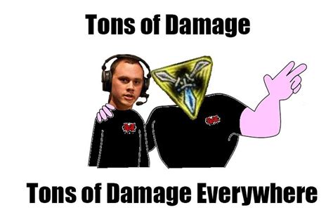 Tons Of Damagetons Of Damage Everywhere Lol Channel Funny Pictures