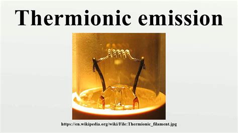 Thermionic Emission Youtube