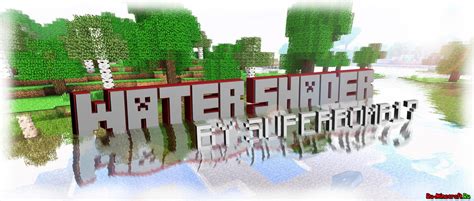 147 Water Shader By Superromb17 Шейдеры воды Скачать моды для