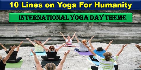 10 Lines On Yoga For Humanity In English International Yoga Day Theme