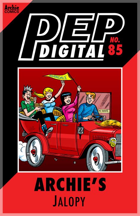 Pep Digital 85 Archies Jalopy Issue