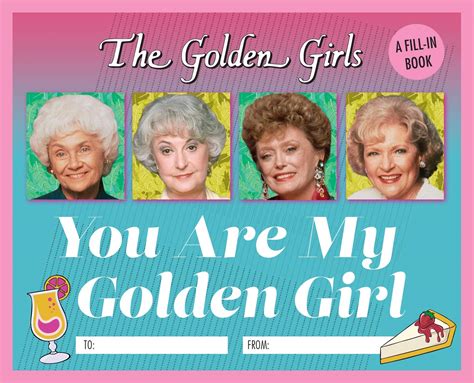 Buy The Golden Girls You Are My Golden Girl A Fill In Book Online At