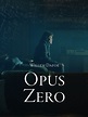 Prime Video: Opus Zero