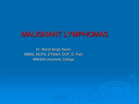 Ppt Malignant Lymphomas Powerpoint Presentation Free Download Id