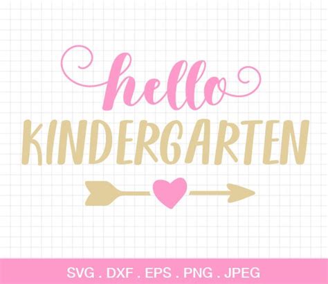 Hello Kindergarten Svg 1st Day Kindergarten School Svg Back Etsy
