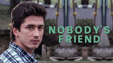 Nobodys Friend 2019 Amazon Prime Video Flixable
