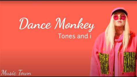 Tones And I Dance Monkey Lyrics Youtube
