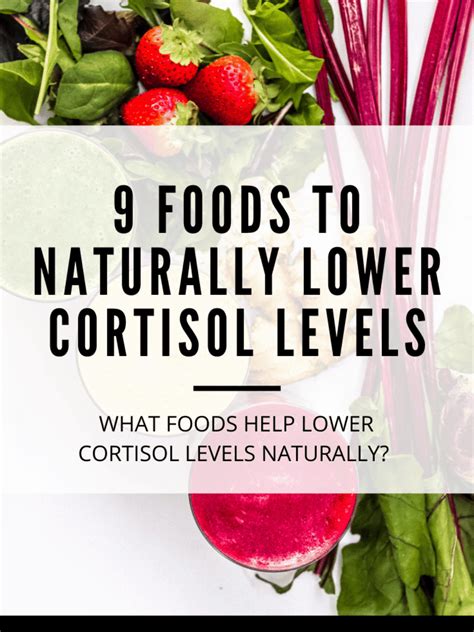 9 Foods To Lower Cortisol Naturally Shaw Simple Swaps