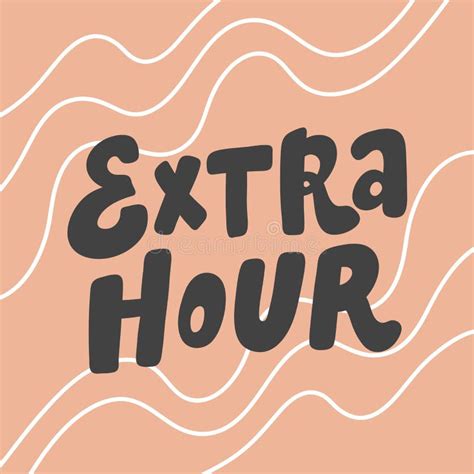 Extra Hour Hand Drawn Lettering Logo For Social Media Content Stock
