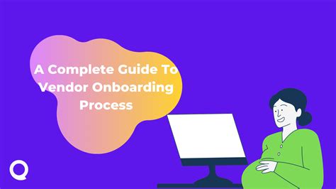A Complete Guide To Vendor Onboarding Process Quickboarding