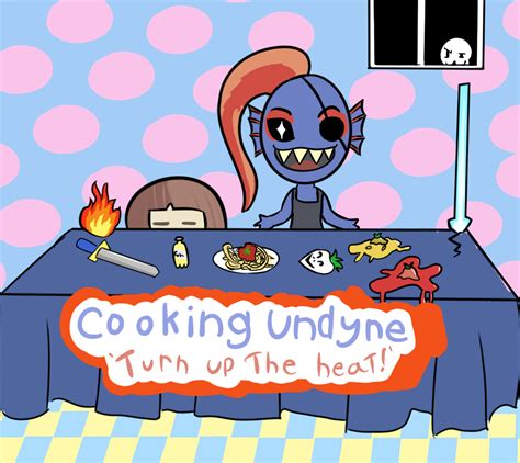 Cooking Undyne | Undertale | Know Your Meme