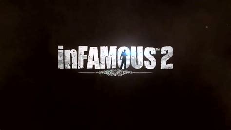 Infamous 2 Launch Trailer Fandom