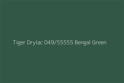 Tiger Drylac Bengal Green Color Hex Code