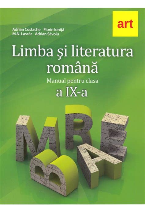 Limba Si Literatura Romana Manual Clasa A 9 A Marilena Lascar