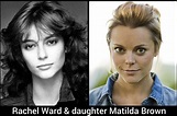 Rachel Ward & daughter Matilda Brown | Hollywood stars, Rachel ward ...