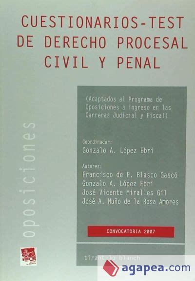 CUESTIONARIOS TEST DE DERECHO PROCESAL CIVIL Y PENAL FRANCISCO DE P BLASCO GASCO GONZALO A