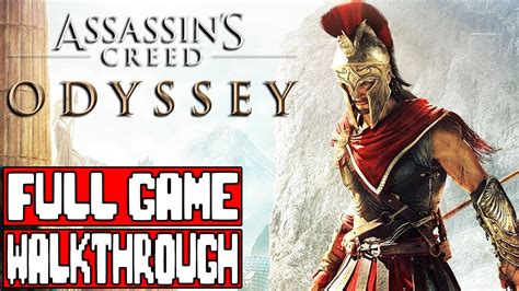 Assassin S Creed Odyssey Full Game Walkthrough No Commentary