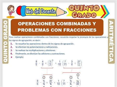 Operaciones Combinadas Y Problemas Con Fracciones Para Quinto