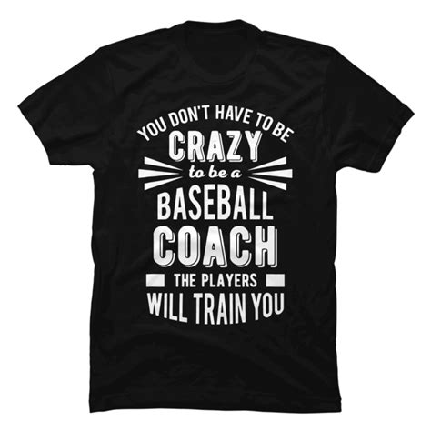 Baseball Coach Buy T Shirt Designs