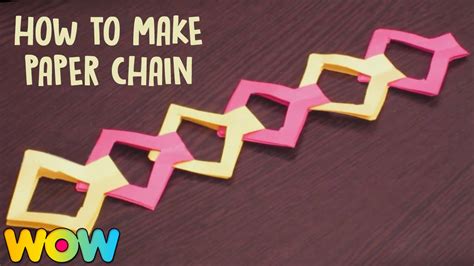 How To Make Paper Chain Paper Crafts Easy Diy Tutorial Wow